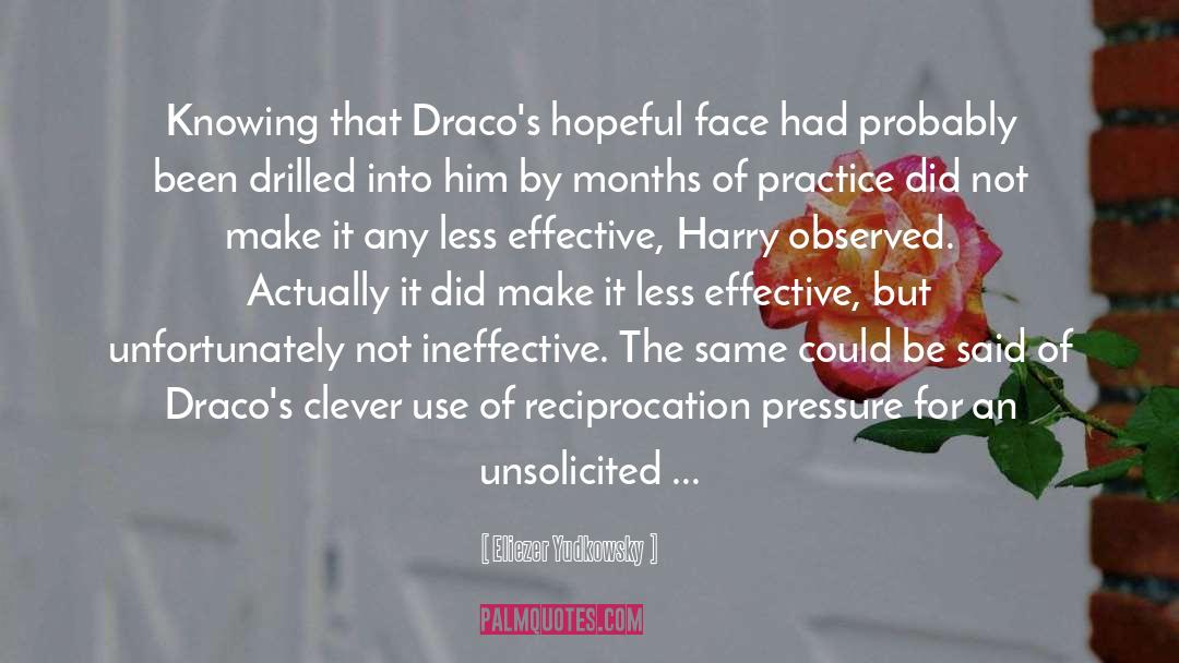 Draco Malfoy quotes by Eliezer Yudkowsky