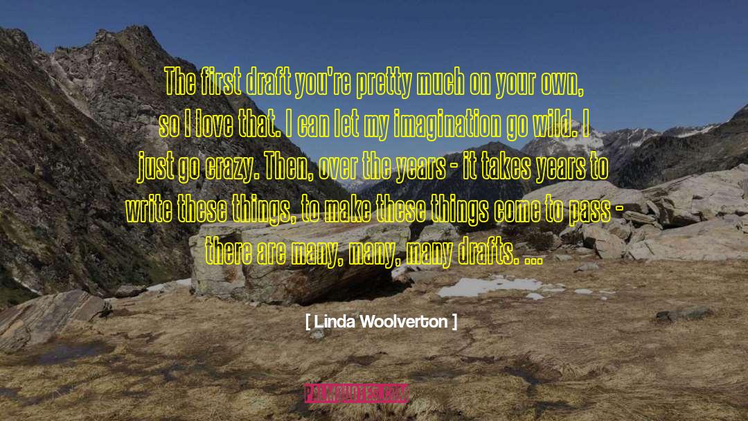 Draft quotes by Linda Woolverton