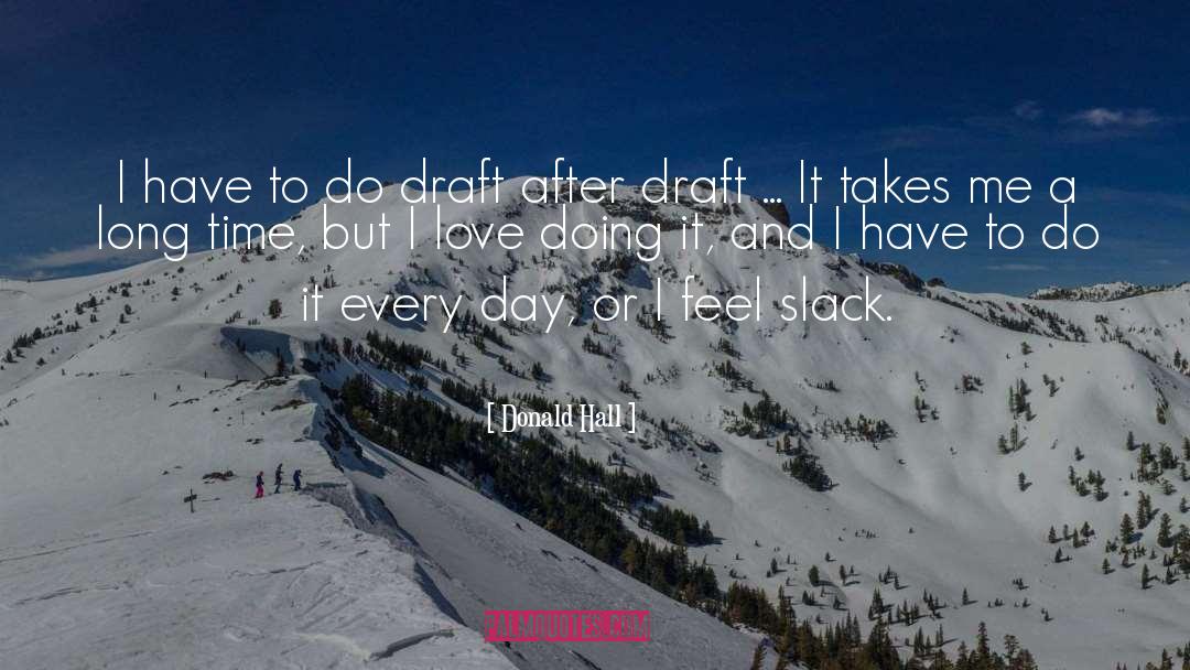 Draft quotes by Donald Hall