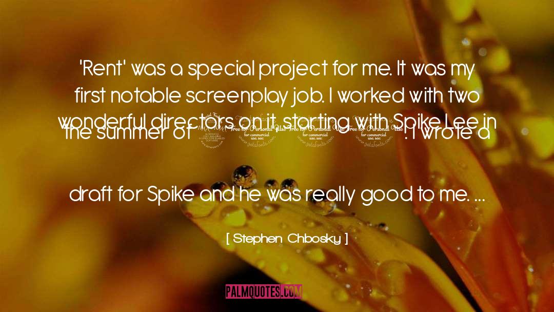 Draft quotes by Stephen Chbosky