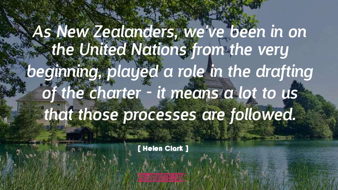 Drafting quotes by Helen Clark