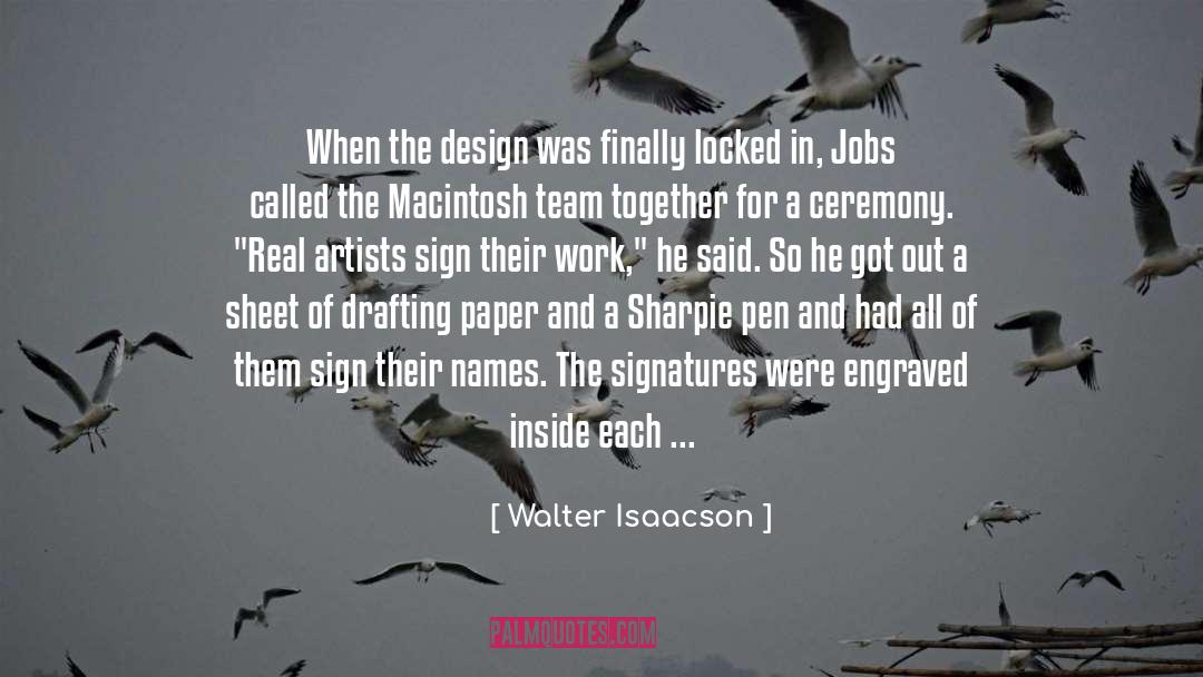 Drafting quotes by Walter Isaacson