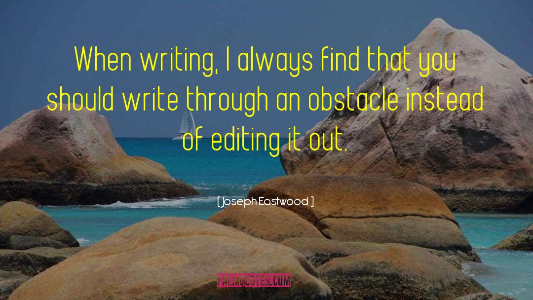 Drafting quotes by Joseph Eastwood