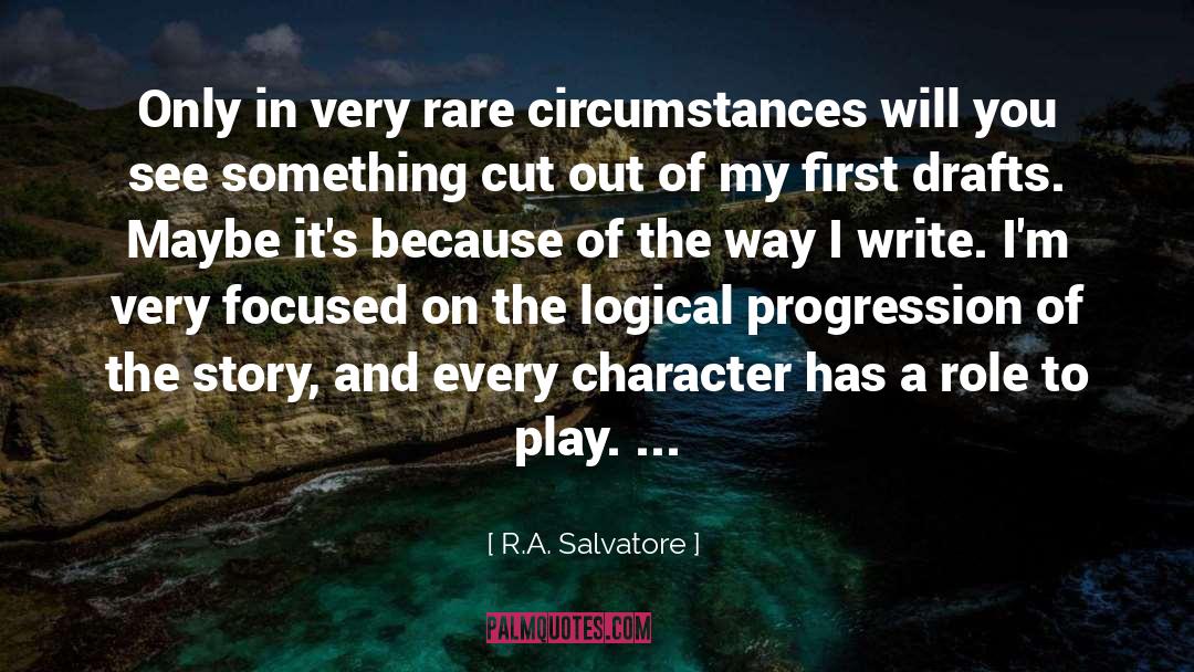 Drafts quotes by R.A. Salvatore