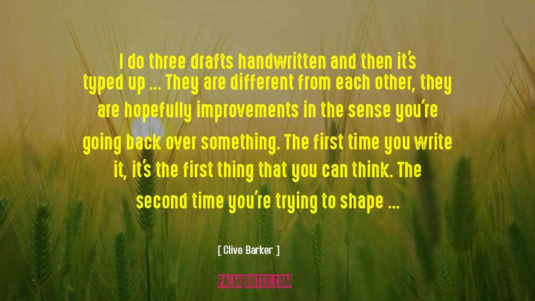 Drafts quotes by Clive Barker