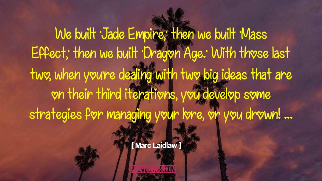 Dragon Age quotes by Marc Laidlaw