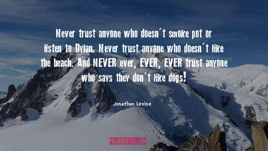 Dragon Dogs quotes by Jonathan Levine