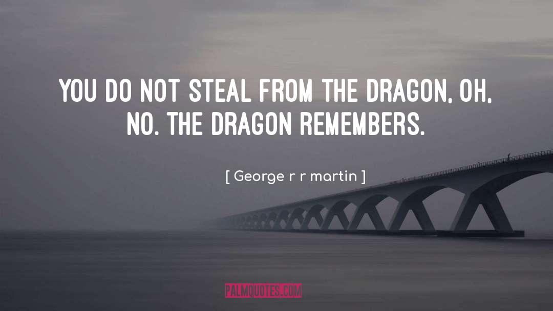 Dragon Dogs quotes by George R R Martin