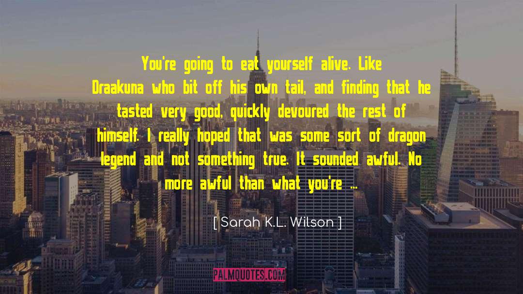 Dragon Keeper quotes by Sarah K.L. Wilson