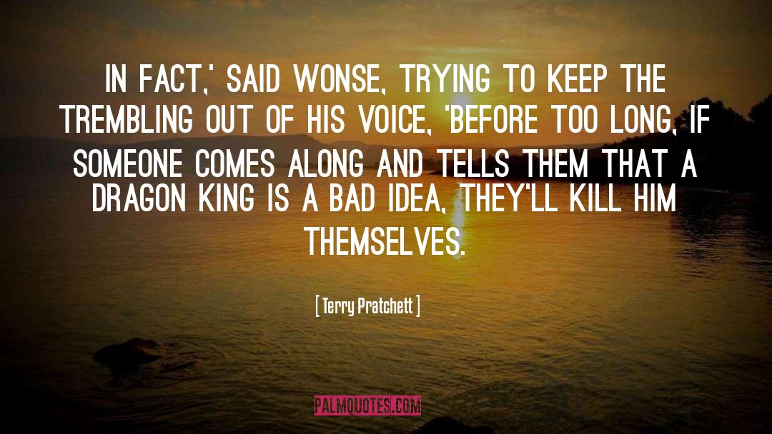 Dragon King quotes by Terry Pratchett