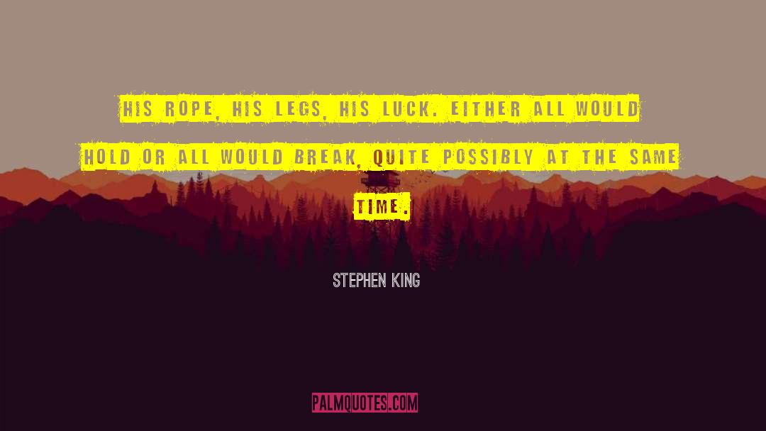 Dragon King Trilogy quotes by Stephen King