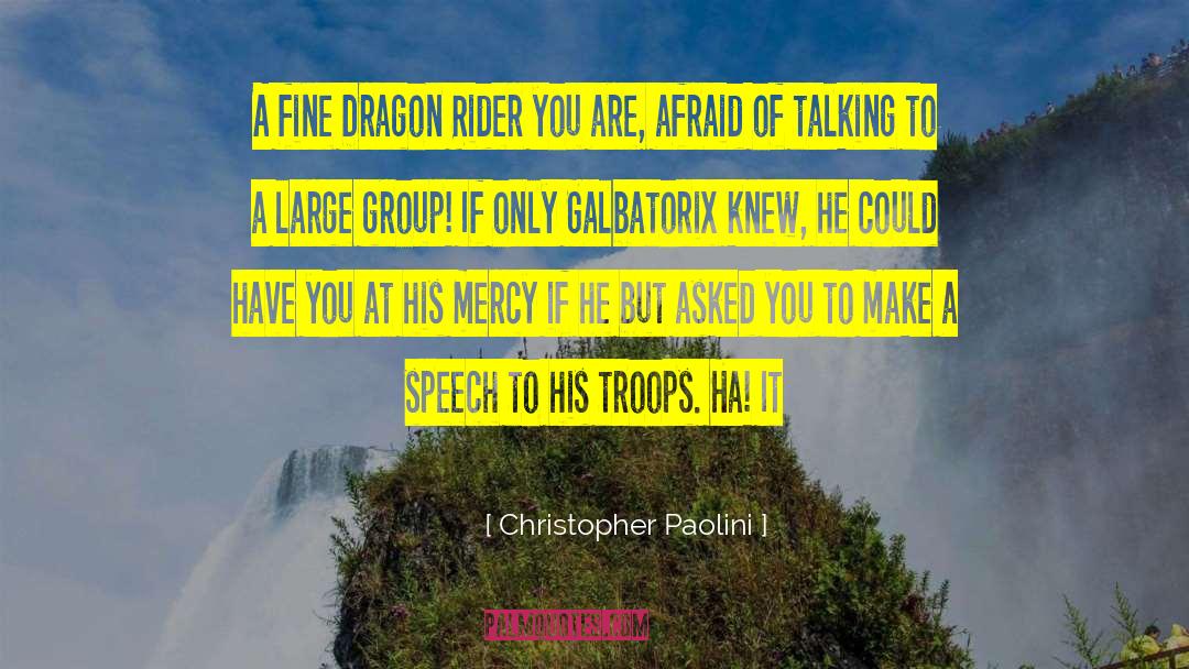 Dragon Rider Problems quotes by Christopher Paolini