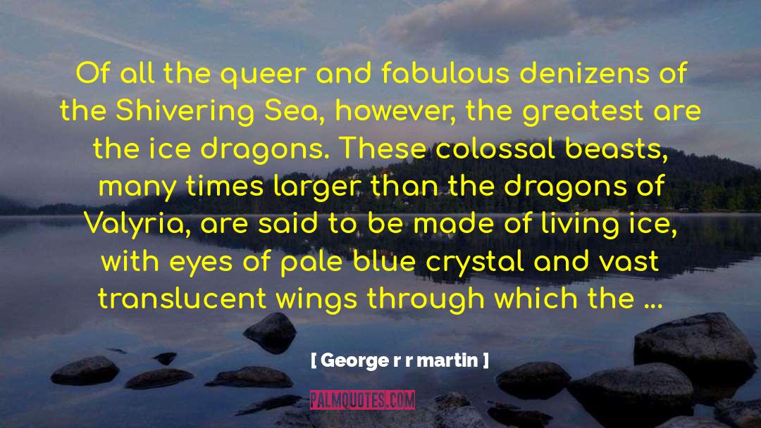 Dragon Rider quotes by George R R Martin