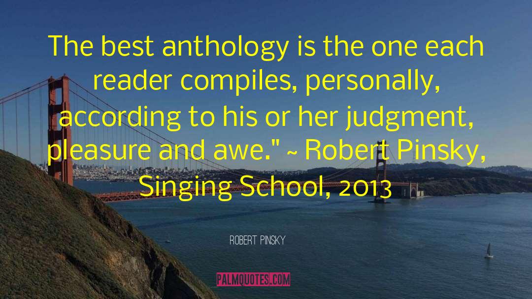 Dragon School quotes by Robert Pinsky