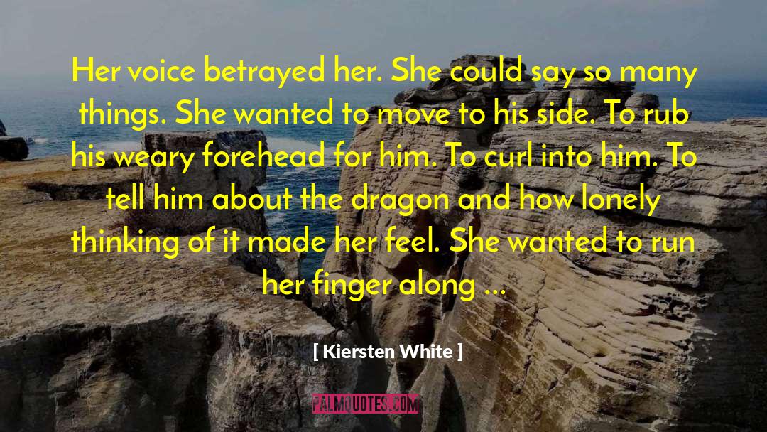 Dragon Slayer quotes by Kiersten White