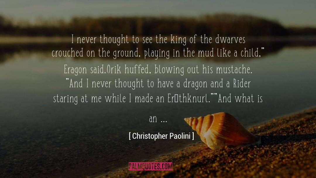 Dragon Slayer quotes by Christopher Paolini