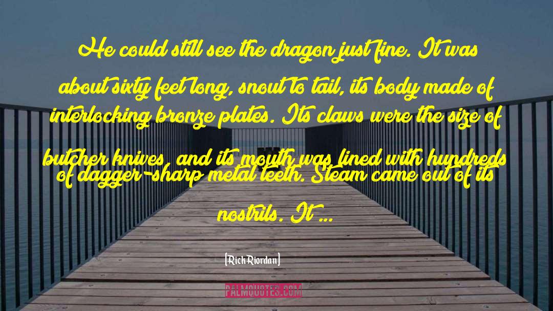 Dragon Slaying quotes by Rick Riordan