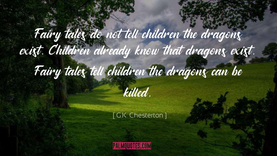 Dragons Dogma Seneschal quotes by G.K. Chesterton