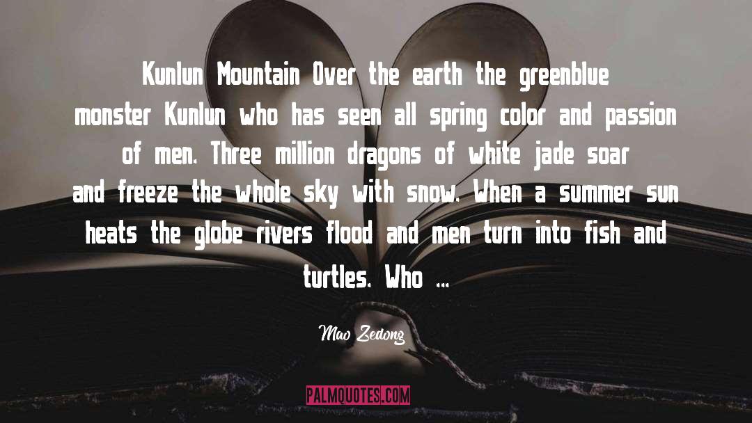Dragons Of Spring Dawning quotes by Mao Zedong