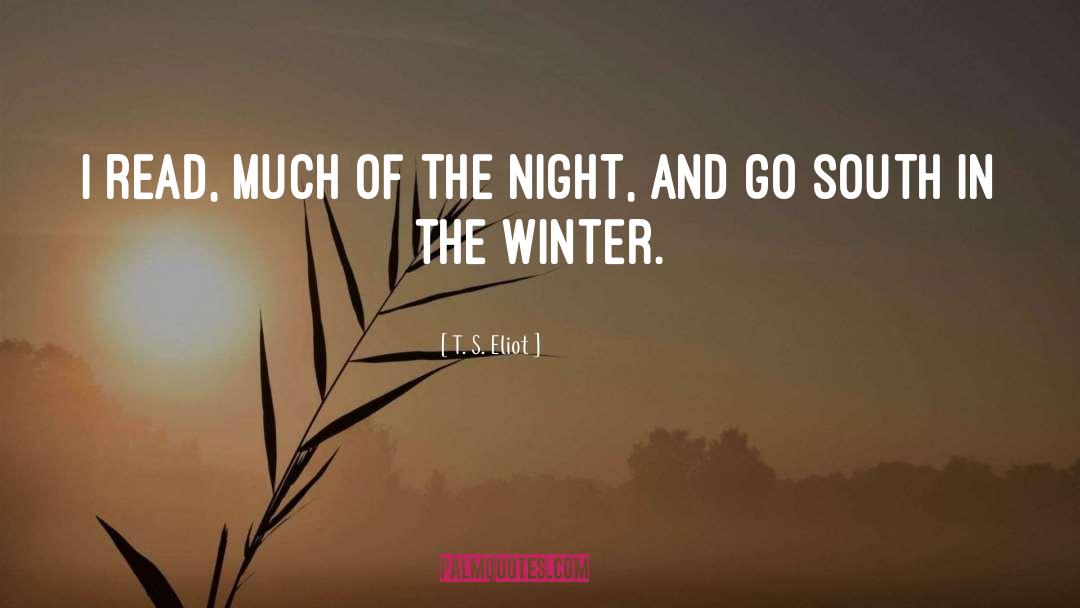 Dragons Of Winter Night quotes by T. S. Eliot