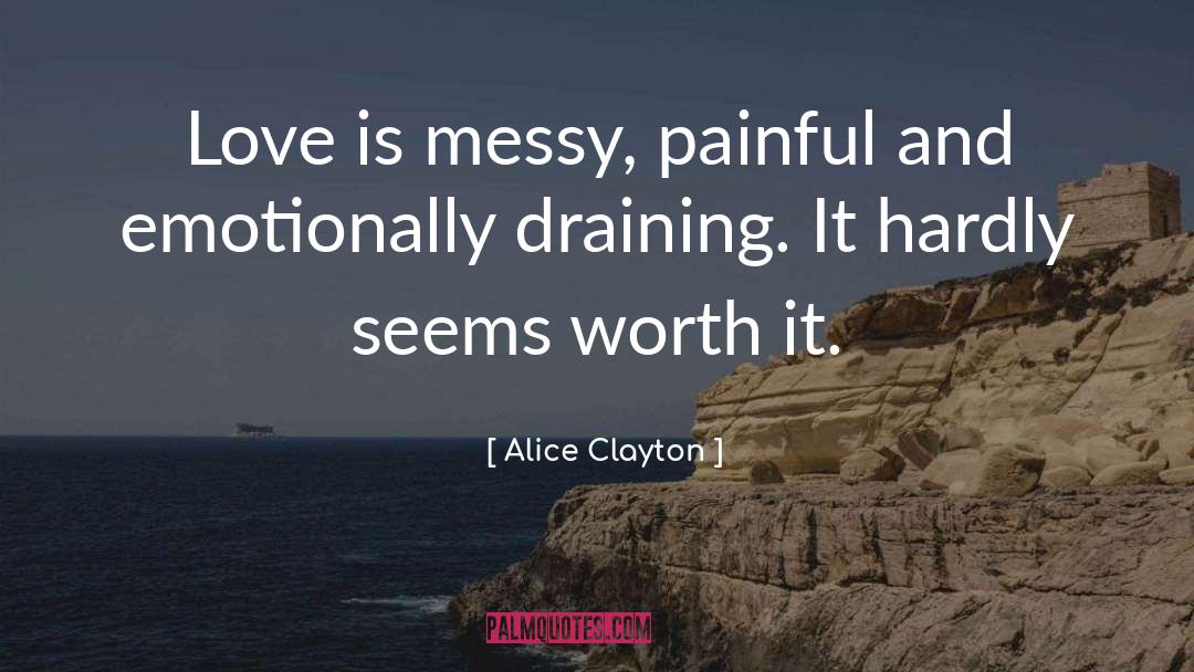 Draining quotes by Alice Clayton