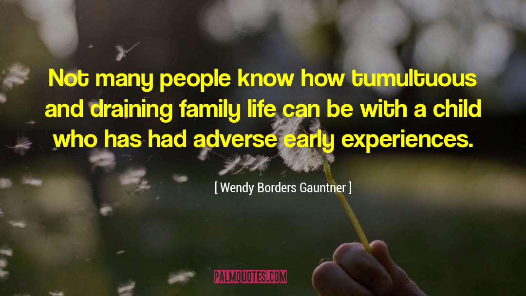 Draining quotes by Wendy Borders Gauntner