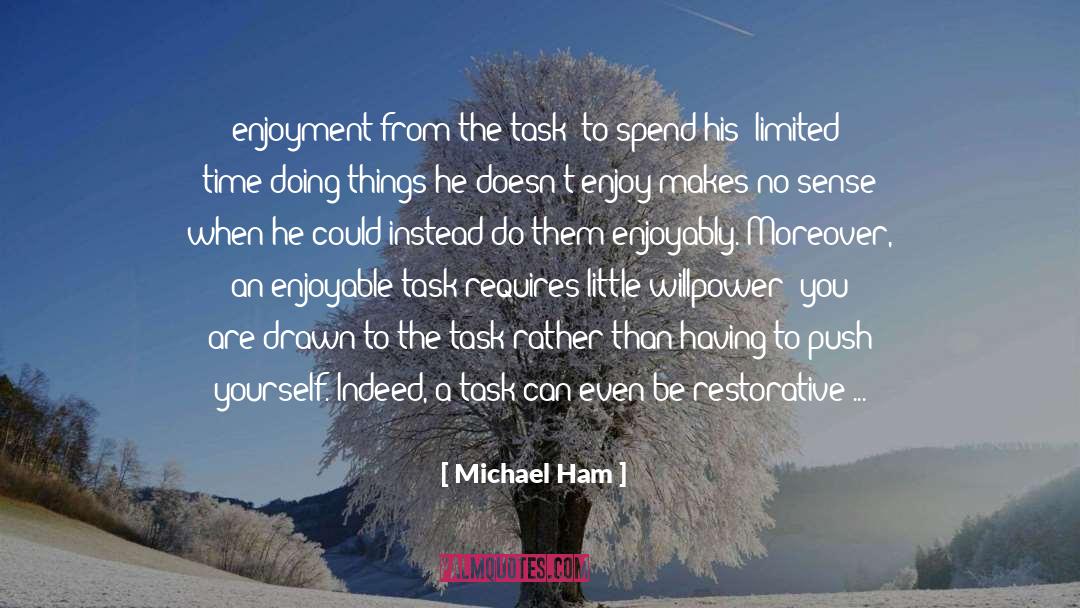 Draining quotes by Michael Ham