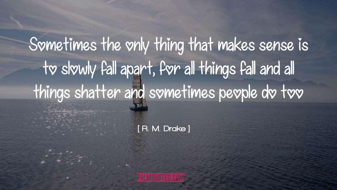 Drake Christopher quotes by R. M. Drake