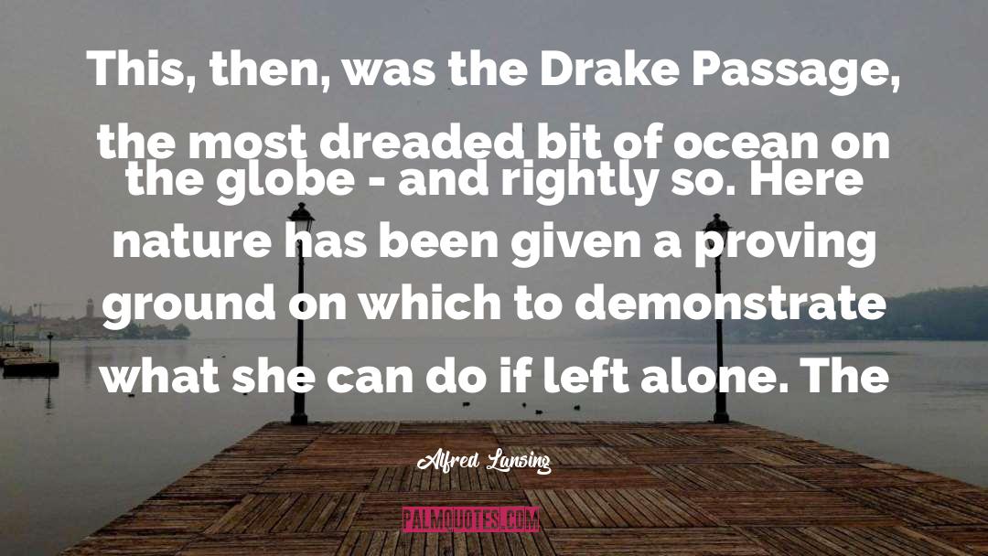Drake Darter quotes by Alfred Lansing