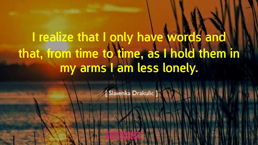 Drakulic quotes by Slavenka Drakulic