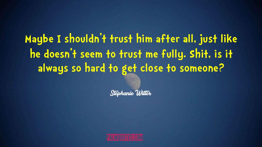 Drama Blues quotes by Stephanie Witter