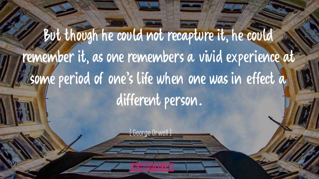 Dramatic Effect quotes by George Orwell