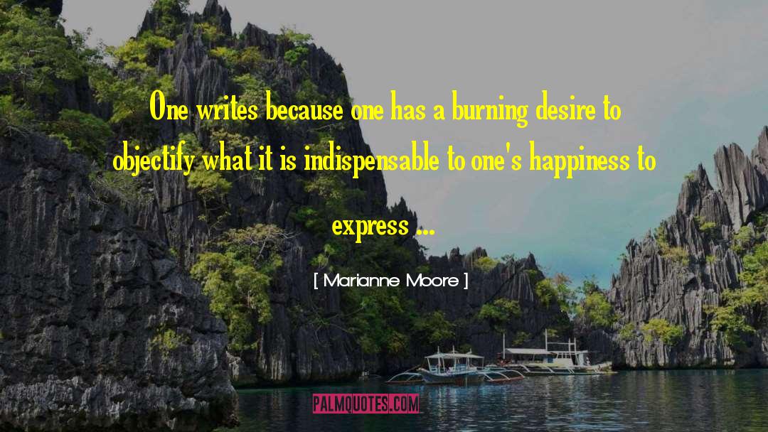 Dramatic Writing quotes by Marianne Moore