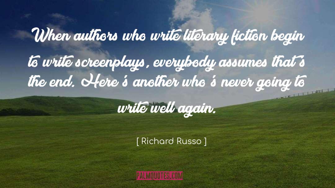 Dramatic Writing quotes by Richard Russo