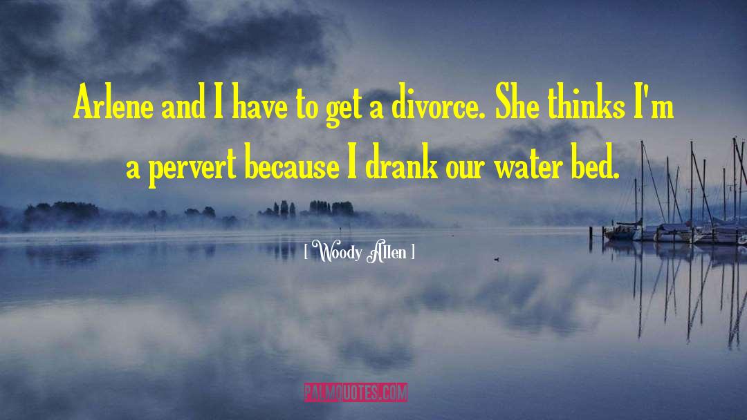 Drank quotes by Woody Allen