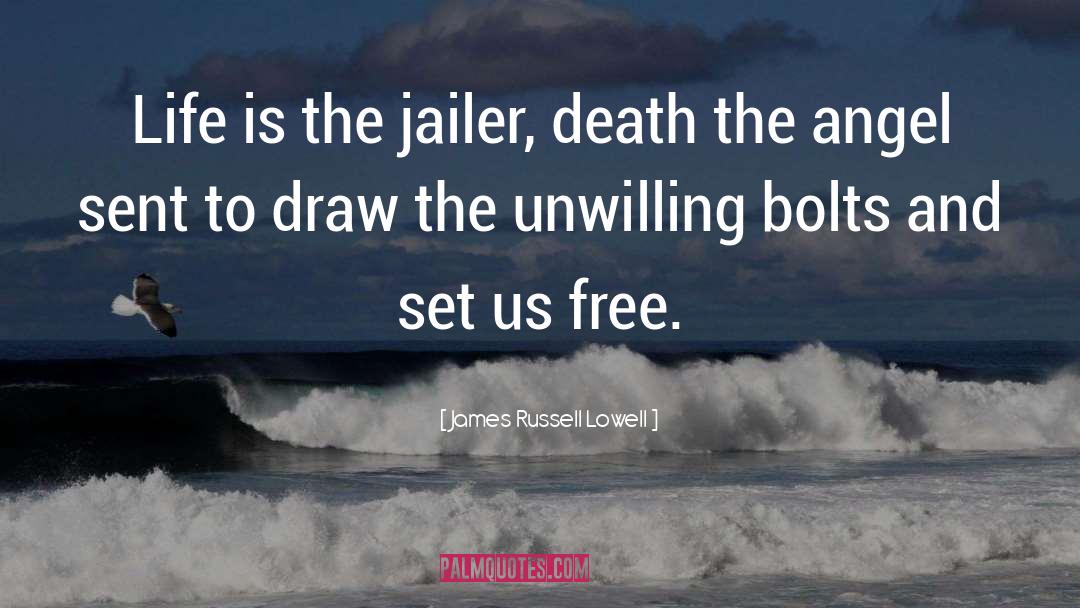 Draw quotes by James Russell Lowell