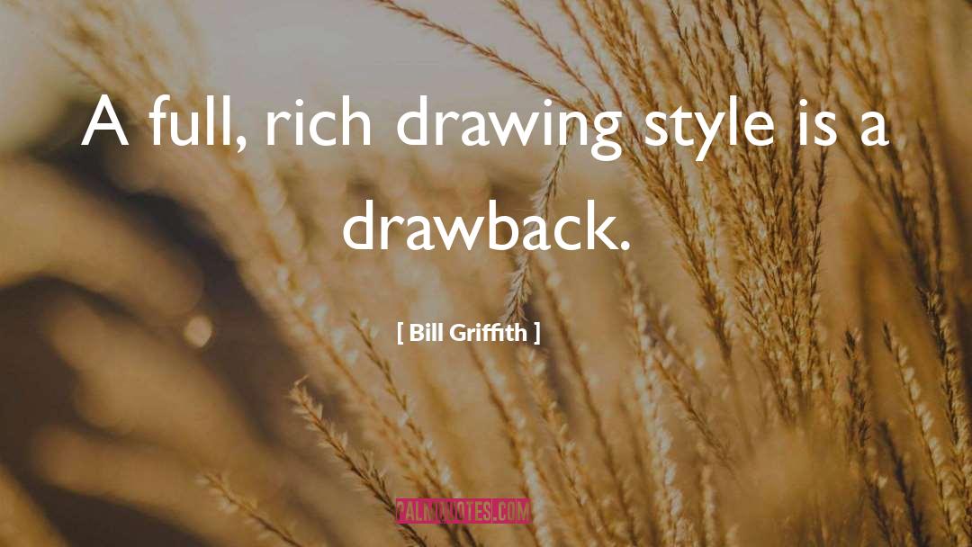 Drawback quotes by Bill Griffith