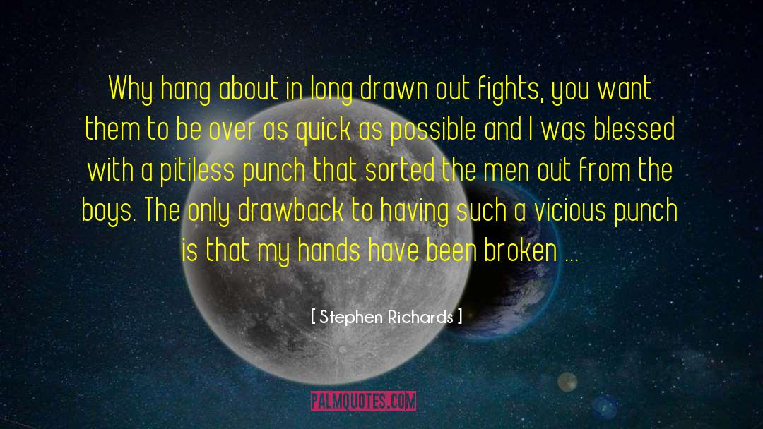 Drawback quotes by Stephen Richards