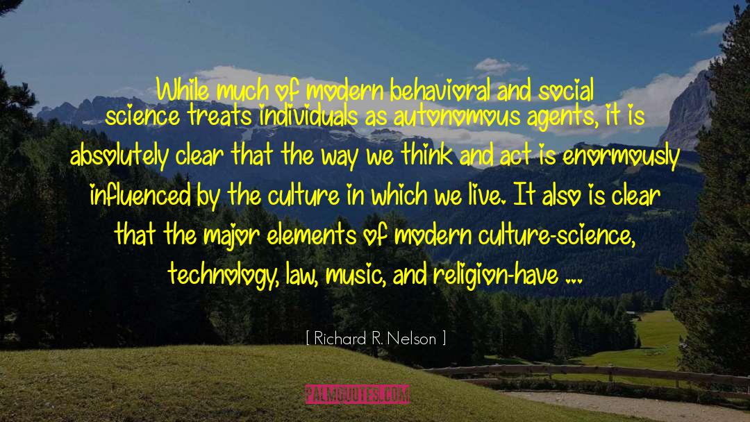 Drawbacks Of Technology quotes by Richard R. Nelson