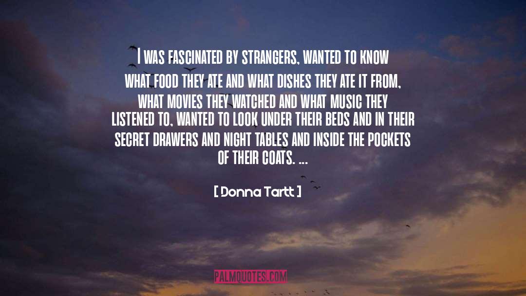 Drawers quotes by Donna Tartt