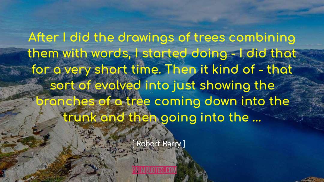 Drawing Conclusions quotes by Robert Barry