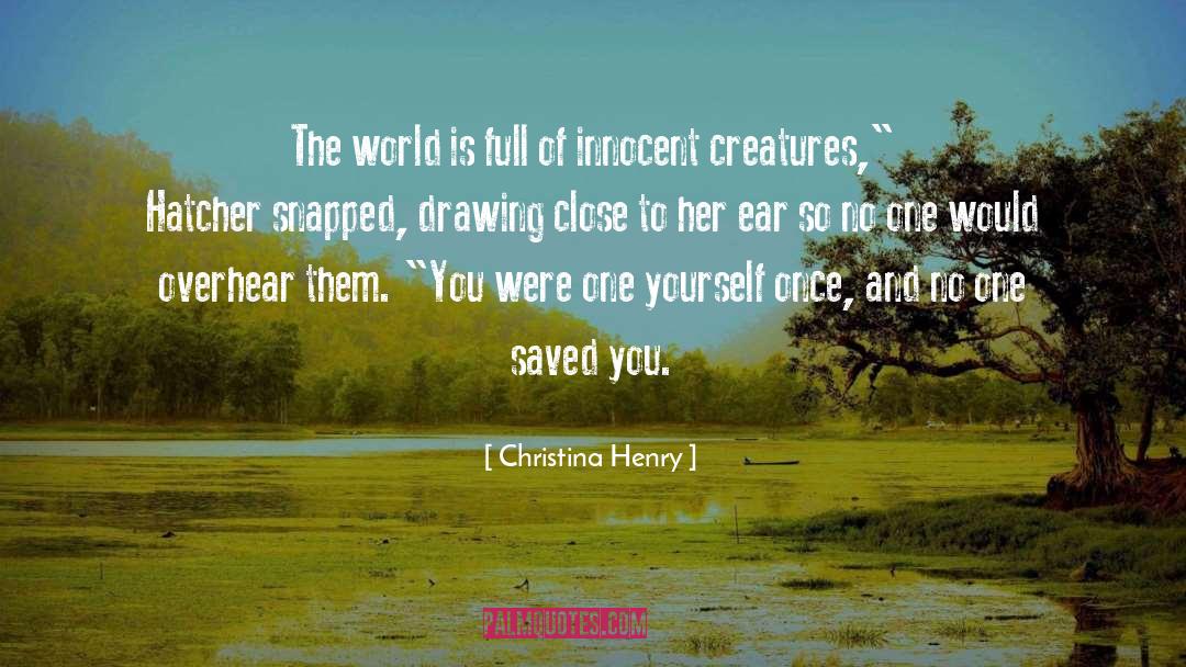 Drawing Conclusions quotes by Christina Henry