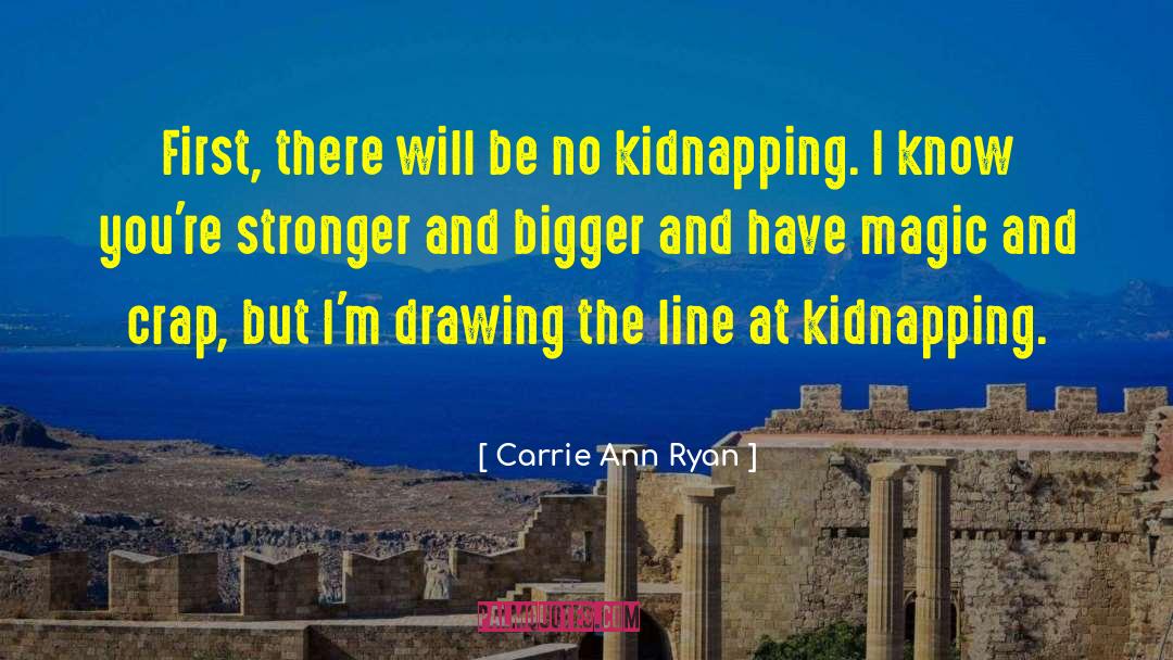 Drawing The Line quotes by Carrie Ann Ryan