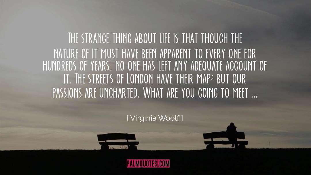 Drawled Maps quotes by Virginia Woolf