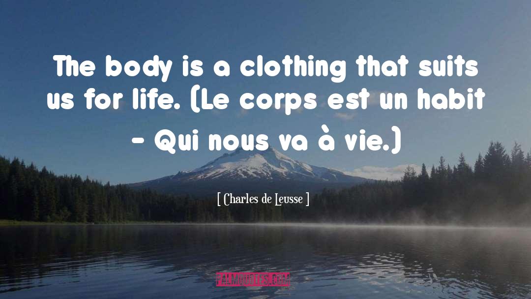 Drawls Clothing quotes by Charles De Leusse