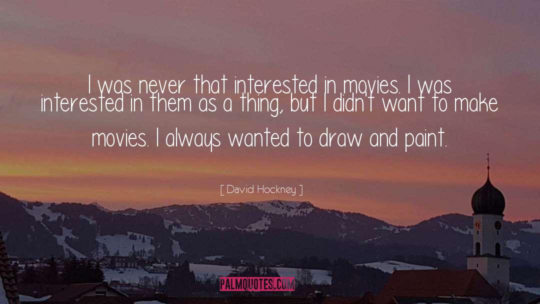 Draws quotes by David Hockney