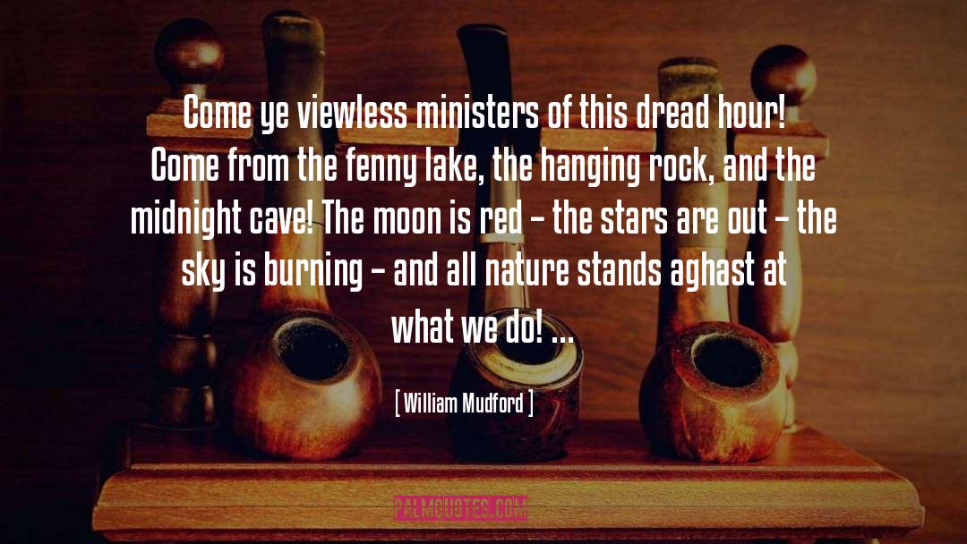 Dread Hour quotes by William Mudford