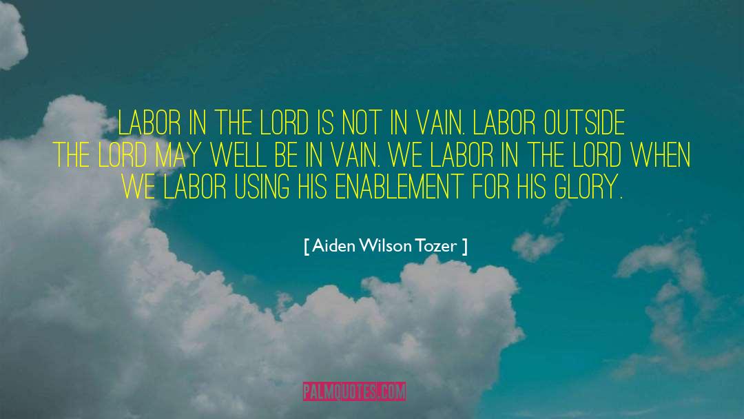 Dread Lord quotes by Aiden Wilson Tozer