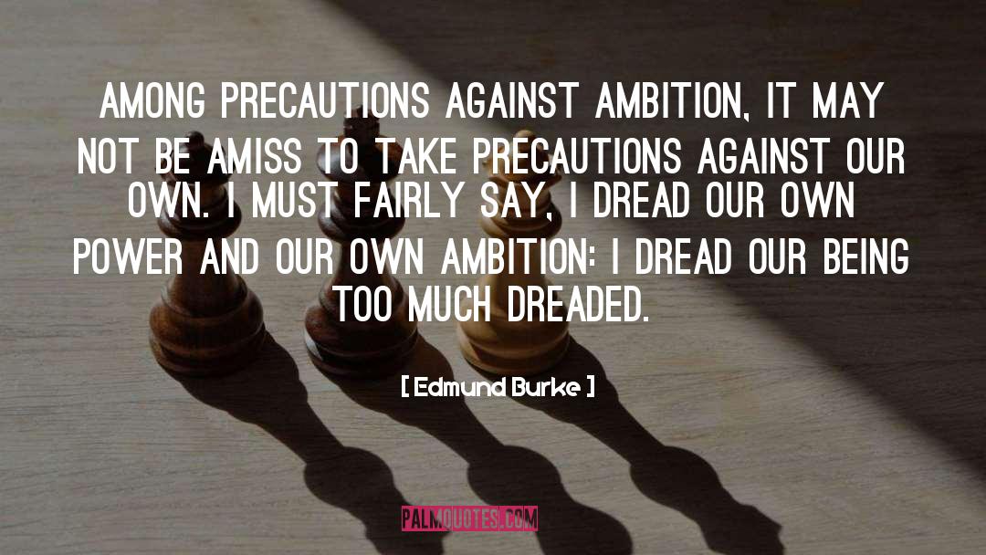 Dread quotes by Edmund Burke