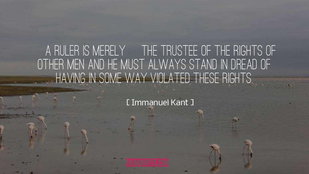 Dread quotes by Immanuel Kant